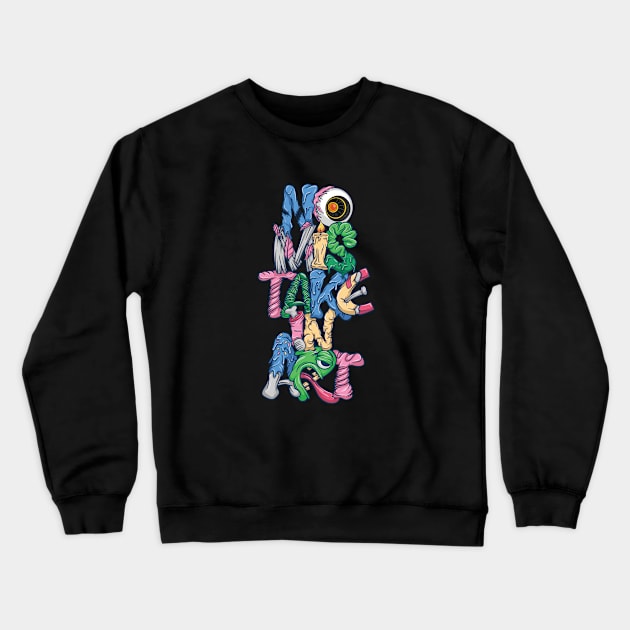 No Mistake In Art Crewneck Sweatshirt by Gofart